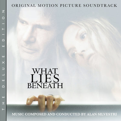 Alan Silvestri – What Lies Beneath (Original Motion Picture Soundtrack - Deluxe Edition CD)