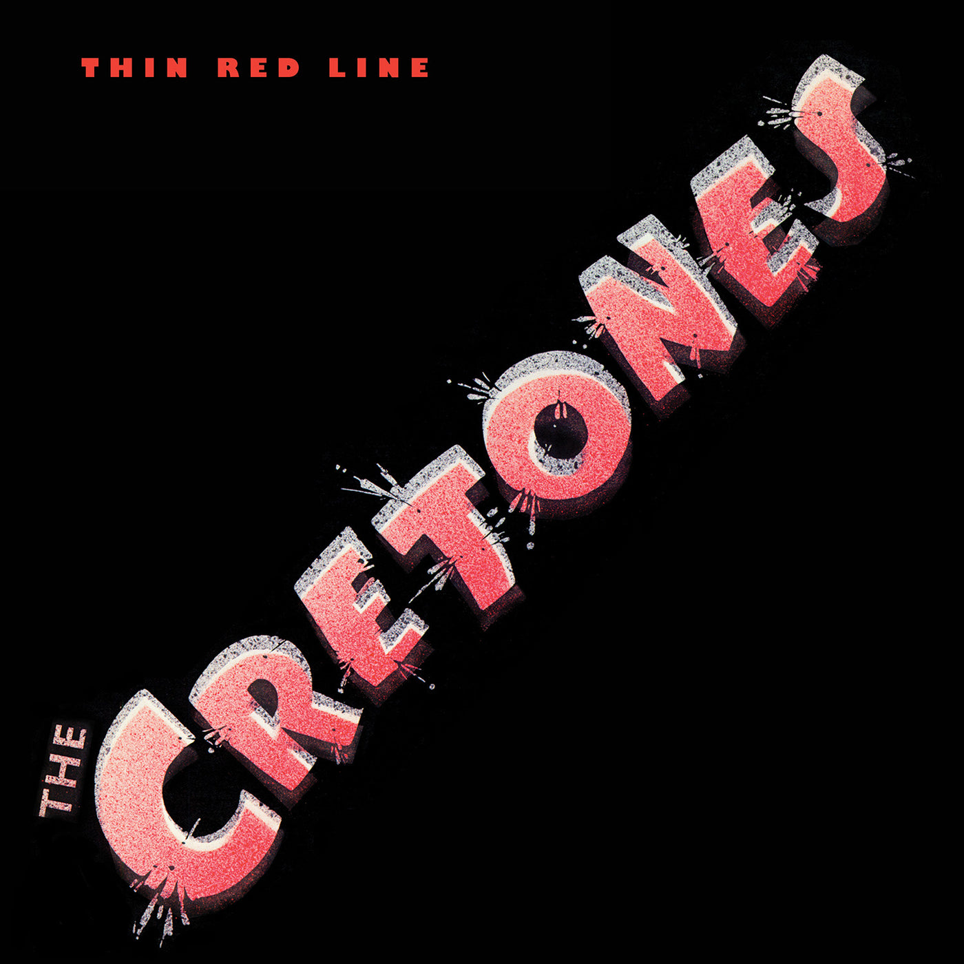 Cretones, The: Thin Red Line (CD)