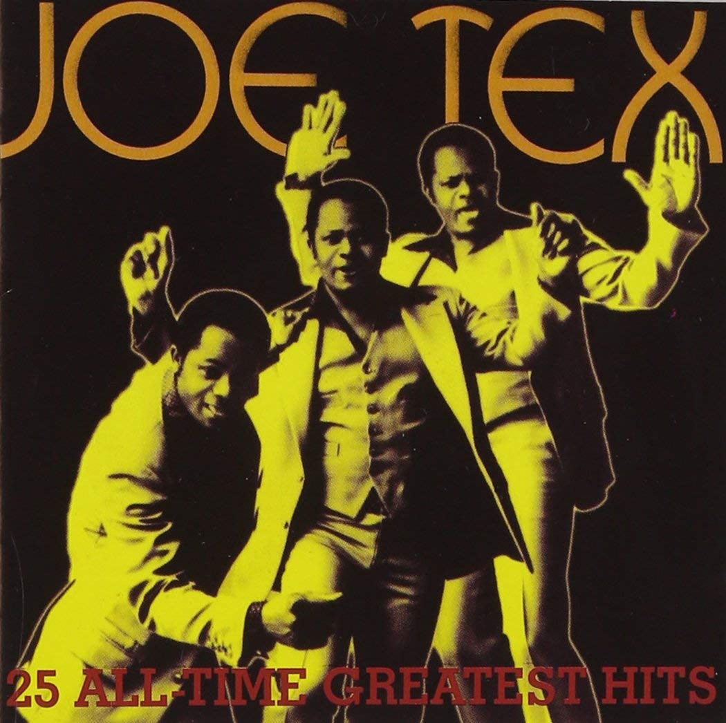 Joe Tex: 25 All-Time Greatest Hits (CD)